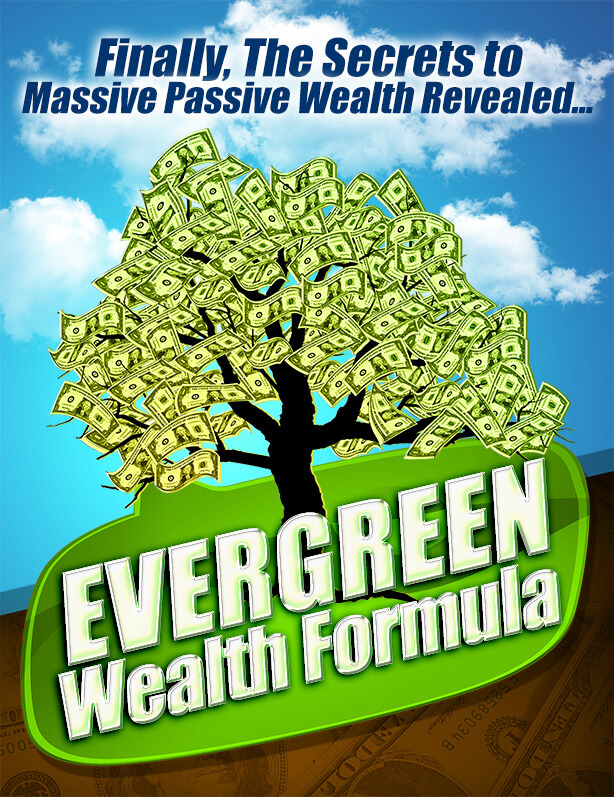 Evergreen Wealth Formula Important Updates