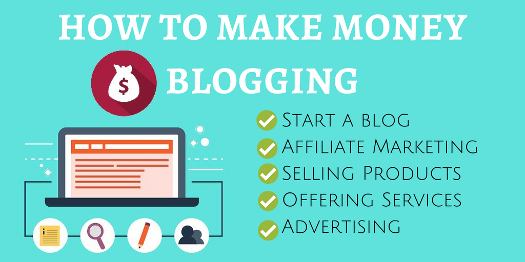 how do you earn money from blogging