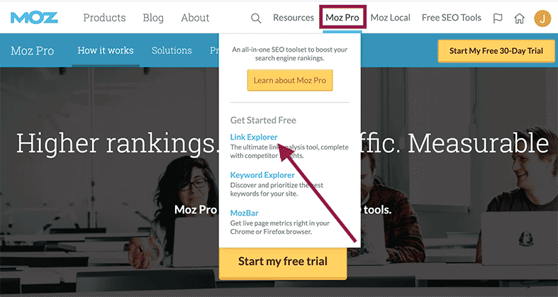 Head back to Moz.com and create a free Moz account. From there, head to the Moz Pro section and click on "Link Explorer".