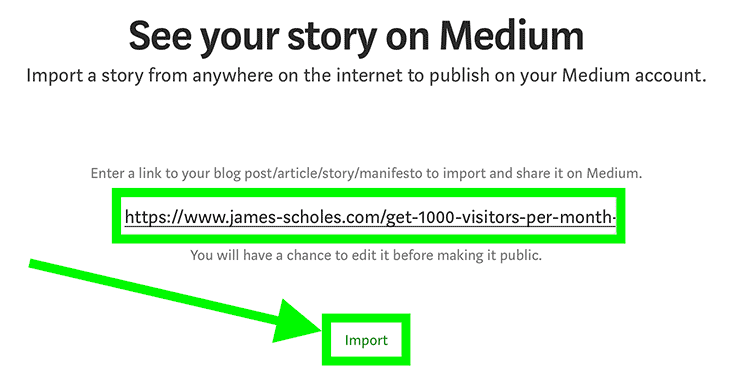 Using Medium.com to drive 1000 visitors a month in 30 days Medium import guide